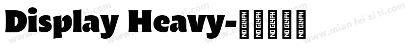 Display Heavy字体转换